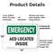 Signmission AED Located Inside, 14 in W x Rectangle, Plastic OS-2PACK-EM-P-1014-L-10288 - alternate 6